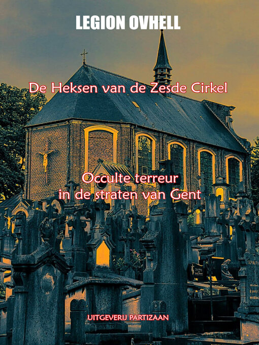 Title details for De heksen van de Zesde Cirkel by Legion Ovhell - Available